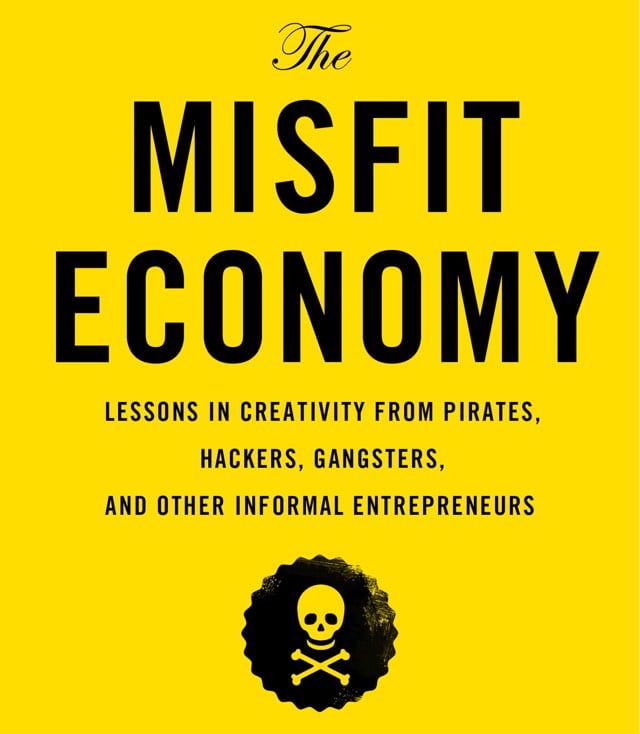 Misfit Economy