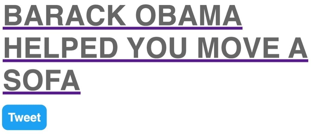 screenshot of Barack Obama Is Your New Bicycle that reads 'Barack Obama helped you move a sofa'