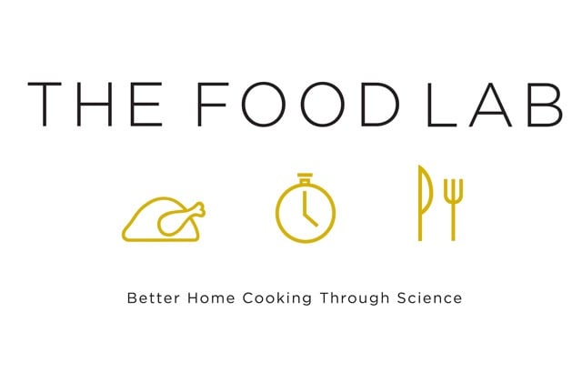 The Food Lab Cookbook